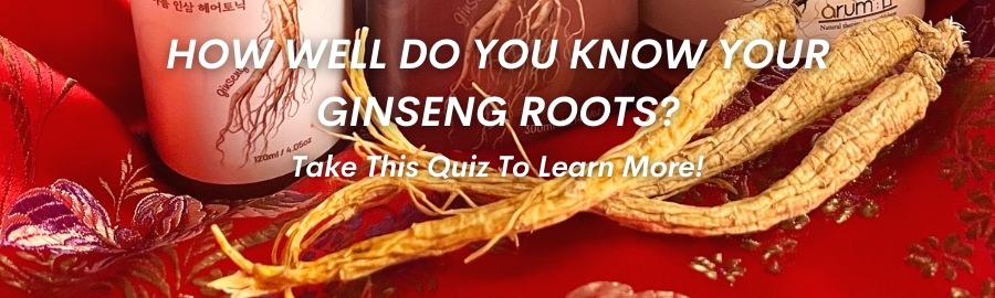 Take this quiz: How well do you know your Ginseng Roots?