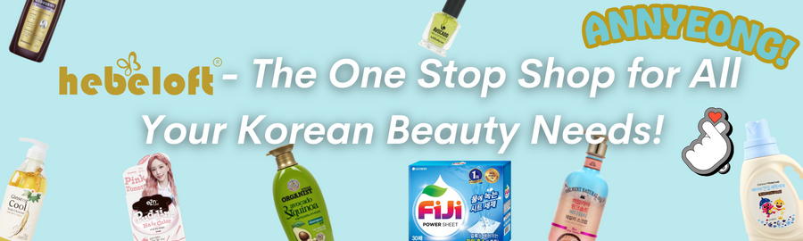 Hebeloft- The One Stop Shop for All Your Korean Beauty Needs